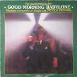 Cover for album: Bande Originale Du Film « Good Morning Babylone »