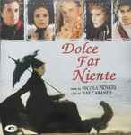Cover for album: Dolce Far Niente (Original Motion Picture Soundtrack)(CD, Album, Mini-Album, Promo)