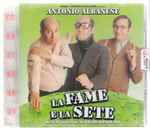 Cover for album: La Fame E La Sete / Uomo D'Acqua Dolce(CD, )
