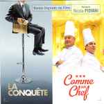 Cover for album: La Conquête • Comme Un Chef (Bandes Originales Des Films)(CD, Album, Limited Edition, Remastered)