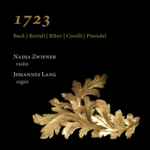 Cover for album: Bach | Bertali | Biber | Corelli | Pisendel, Nadja Zwiener, Johannes Lang (3) – 1723(CD, )