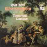 Cover for album: Ignaz Pleyel, Consortium Classicum – Bläserserenaden = Wind Serenades = Sérénades À Vent(CD, Album)