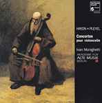 Cover for album: Haydn, Ignaz Pleyel, Ivan Monighetti, Akademie Für Alte Musik Berlin – Concertos Pour Violoncelle(CD, Album)