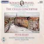 Cover for album: Ignace Pleyel, Péter Szabó, Erdődy Chamber Orchestra, Zsolt Szefcsik – Complete String Concertos Vol. 1 - The Cello Concertos (Complete)(2×CD, Stereo)
