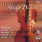 Cover for album: Pleyel, Orsolya Kaczander, Lajos Lencsés, Vilmos Szabadi, Péter Bársony, Péter Szabó – Strings & Winds(CD, Album)
