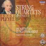 Cover for album: Ignaz Pleyel, Quartetto Luigi Tomasini – String Quartets Op. 11 Nos. 1-3(CD, Album)