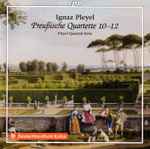 Cover for album: Ignaz Pleyel  -  Pleyel Quartett Köln – Preußische Quartette 10-12(CD, Album, Stereo)