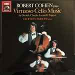 Cover for album: Locatelli, Chopin, Dvořák, Popper, Robert Cohen, Geoffrey Parsons (2) – Robert Cohen Plays Virtuoso Cello Music(LP, Stereo)