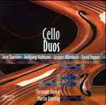 Cover for album: Jean Barrière - Wolfgang Hofmann - Jacques Offenbach - David Popper - Christoph Henkel, Martin Ostertag – Cello Duos(CD, Album, Stereo)