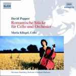 Cover for album: David Popper, Maria Kliegel – Romantische Stücke Für Cello Und Orchester