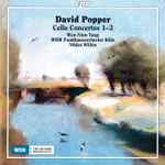 Cover for album: David Popper, WDR Funkhausorchester, Niklas Willén, Wen-Sinn Yang – Cello Concertos 1-3(CD, Stereo)