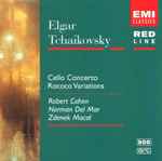 Cover for album: Sir Edward Elgar, Pyotr Ilyich Tchaikovsky, Antonín Dvořák, David Popper, Robert Cohen, Norman Del Mar, Zdeněk Mácal – Elgar / Tchaikovsky: Cello Concerto / Rococo Variations(CD, Compilation)