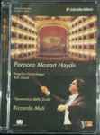 Cover for album: Porpora / Mozart / Haydn - Filarmonica Della Scala, Riccardo Muti – Porpora • Mozart • Haydn(Box Set, Limited Edition, Promo, Special Edition, DVD, PAL, Album, CD, Album, Stereo)