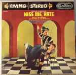 Cover for album: Cole Porter, Hill Bowen And His Orchestra And Chorus – Kiss Me, Kate(LP, Album)