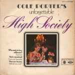 Cover for album: Cole Porter's Unforgettable High Society(LP, Mono)