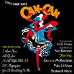 Cover for album: Cole Porter, Abe Burrows, Donna McKechnie, Milo O'Shea, Bernard Alane – Can-Can (1988 London Revival Cast)