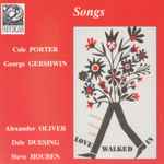 Cover for album: Cole Porter, George Gershwin - Alexander Oliver, Dale Duesing, Steve Houben – Songs(CD, Album)