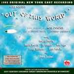 Cover for album: Out Of This World (1995 Original New York Cast Recording)(CD, Album)