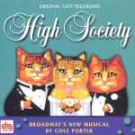 Cover for album: High Society (Original Cast Recording)(CD, Album)
