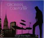 Cover for album: Oboman Plays Cole Porter – Begin The Night...(CD, Album)