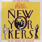 Cover for album: Cole Porter's The New Yorkers - The 2017 Encores! Cast Recording(CD, Album)