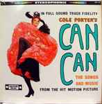 Cover for album: Can Can: The Songs And Music From The Hit Motion Picture(LP, Stereo)