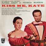 Cover for album: Cole Porter, Saint Subber And Lemuel Ayers Present Alfred Drake And Patricia Morison – Kiss Me, Kate(7