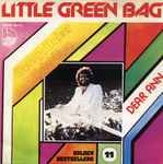 Cover for album: Little Green Bag / Dear Ann(7