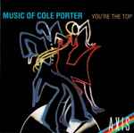 Cover for album: Music Of Cole Porter • You're The Top(CD, Compilation, Remastered)