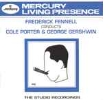 Cover for album: Cole Porter / George Gershwin / Frederick Fennell – The Studio Recordings: Fennell Conducts Porter & Gershwin