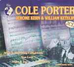 Cover for album: Cole Porter, Jerome Kern & William Ketelby – The World Of Cole Porter, Jerome Kern & William Ketelby(2×CD, Compilation)