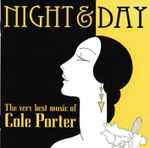 Cover for album: Cole Porter, Various – Night & Day • The Very Best Music Of Cole Porter(CD, Compilation)