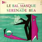 Cover for album: Francis Poulenc, Jean Francaix – Le Bal Masque / Serenade Bea