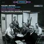 Cover for album: Poulenc / Françaix / Milhaud - The Philadelphia Woodwind Ensemble – Sextuor / Divertissement / La Cheminée Du Roi René
