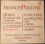 Cover for album: Poulenc / Rosanna Carteri / Orchestre National Della R.T.F. – Gloria / Concerto Per Organo(LP, Mono)