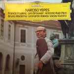Cover for album: Narciso Yepes - Francis Poulenc / Leo Brouwer / Antonio Ruiz-Pipó / Bruno Maderna / Leonardo Balada / Václav Kučera – Gitarrenmusik Des 20. Jahrhunderts