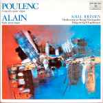 Cover for album: Kjell Johnsen - Poulenc / Alain – Concerto Pour Orgue / Suite Pour Orgue