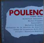 Cover for album: Francis Poulenc, Orchestre De La Session de Souillac , Soliste:  Hannelore Nagorsen – Stabat Mater (22e Session de Musique de St-Céré 1982)(LP, Stereo)
