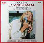 Cover for album: Poulenc, Carole Farley, Jose Serebrier, Adelaide Symphony Orchestra – La Voix Humaine(LP)