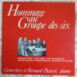 Cover for album: Auric / Durey / Honegger / Milhaud / Poulenc / Tailleferre ( Groupe Des Six ) -  Geneviève Picavet, Bernard Picavet – Hommage Au Groupe Des Six(LP, Album)