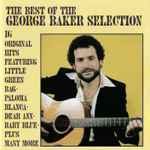 Cover for album: The Best Of The George Baker Selection(CD, Compilation)