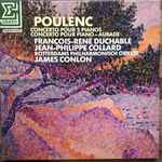 Cover for album: Poulenc - François-René Duchâble, Jean-Philippe Collard, Rotterdams Philharmonisch Orkest, James Conlon – Concerto Pour 2 Pianos - Concerto Pour Piano  - Aubade