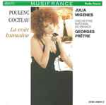 Cover for album: Poulenc / Cocteau - Julia Migenes, Orchestre National De France, Georges Prêtre – La Voix Humaine