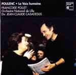 Cover for album: Francis Poulenc, Françoise Pollet, Jean-Claude Casadesus – La Voix humaine