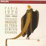 Cover for album: Poulenc / Milhaud / Honegger - Orchestre De Paris, Semyon Bychkov – Paris 1920(CD, Stereo)