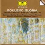 Cover for album: Poulenc, Kathleen Battle, Simon Preston, Trevor Pinnock, Boston Symphony Orchestra, Seiji Ozawa – Gloria / Organ Concerto / Concert Champêtre