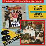 Cover for album: Paloma Blanca / A Song For You(CD, Compilation)