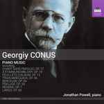 Cover for album: Georgiy Conus, Jonathan Powell (2) – Piano Music(CD, Album)