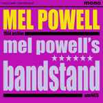 Cover for album: Mel Powell's Bandstand(7×File, MP3, Album)