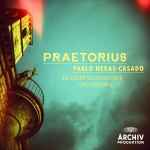 Cover for album: Hieronymus Praetorius, Michael Praetorius, Jacob Praetorius - Balthasar-Neumann-Chor Und Ensemble, Pablo Heras-Casado – Praetorius(CD, Album)
